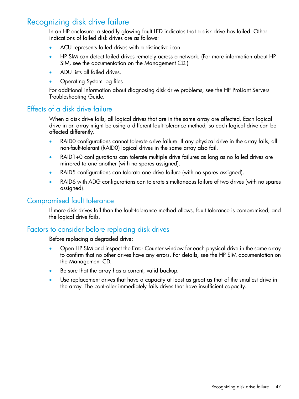 Recognizing disk drive failure, Effects of a disk drive failure, Compromised fault tolerance | Factors to consider before replacing disk drives | HP D3000 Disk Enclosures User Manual | Page 47 / 69