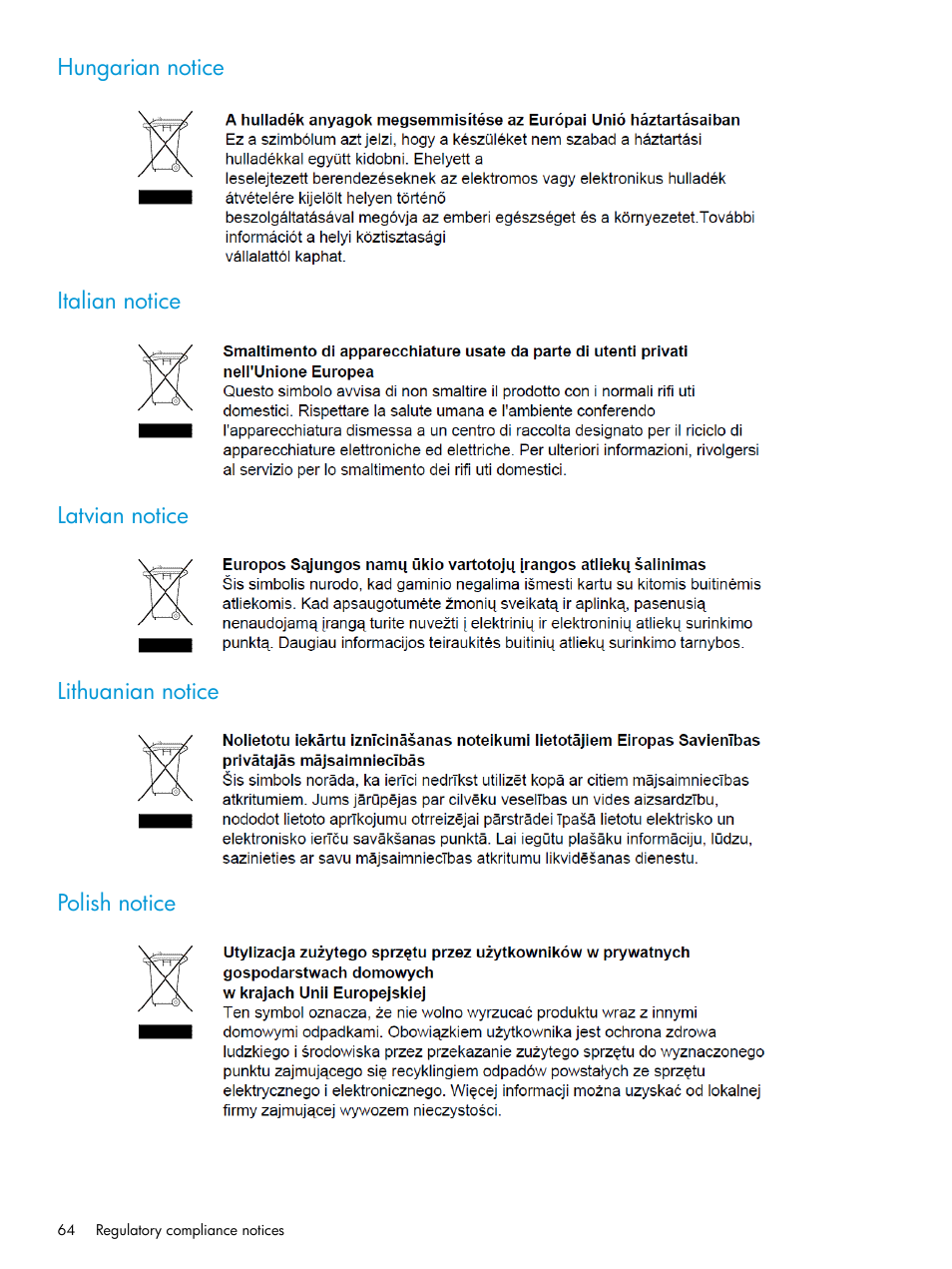 Hungarian notice, Italian notice, Latvian notice | Lithuanian notice, Polish notice, Hungarian notice italian notice, Latvian notice lithuanian notice polish notice | HP D3000 Disk Enclosures User Manual | Page 64 / 69