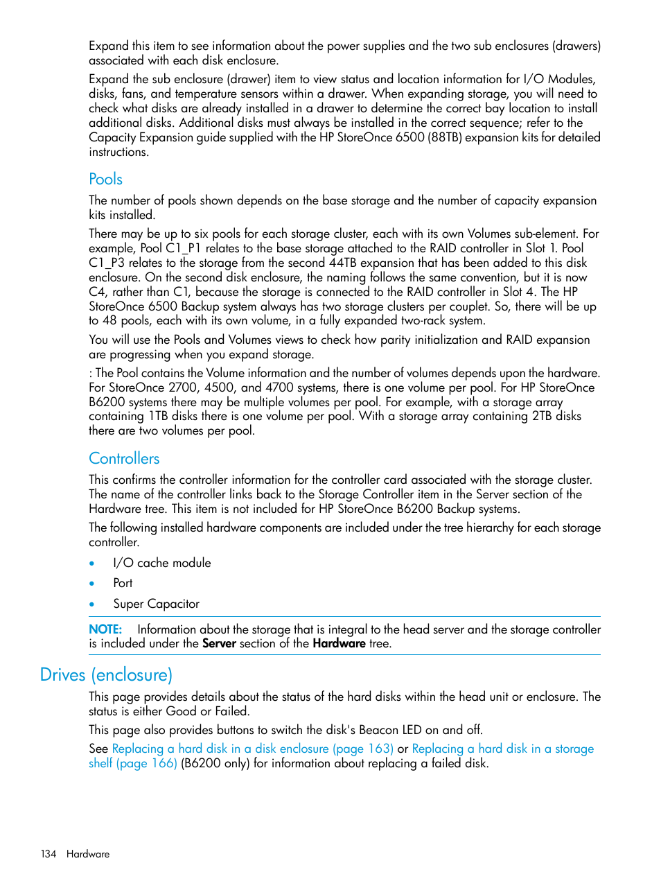 Drives (enclosure), Pools, Controllers | HP StoreOnce Backup User Manual | Page 134 / 220