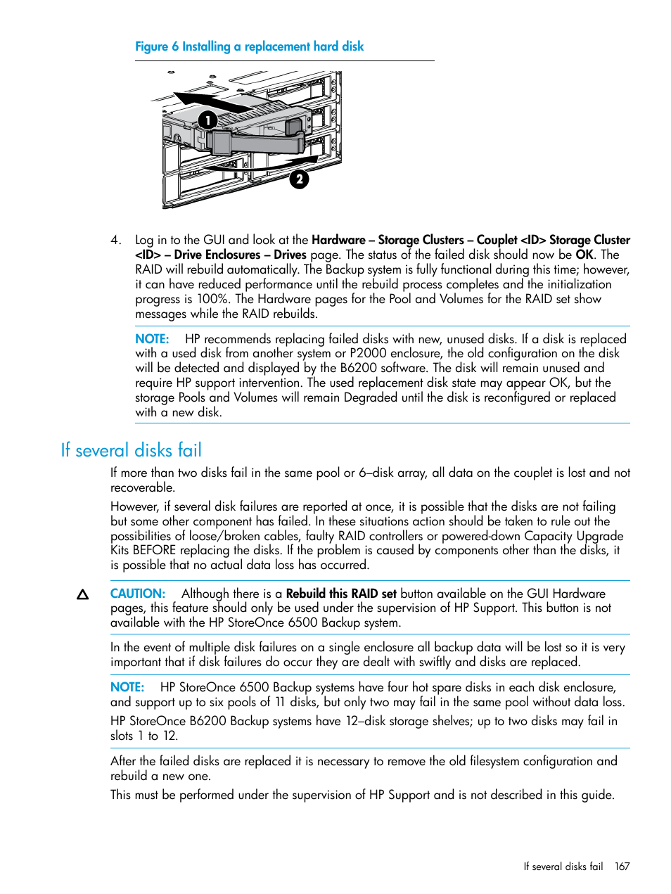 If several disks fail | HP StoreOnce Backup User Manual | Page 167 / 220