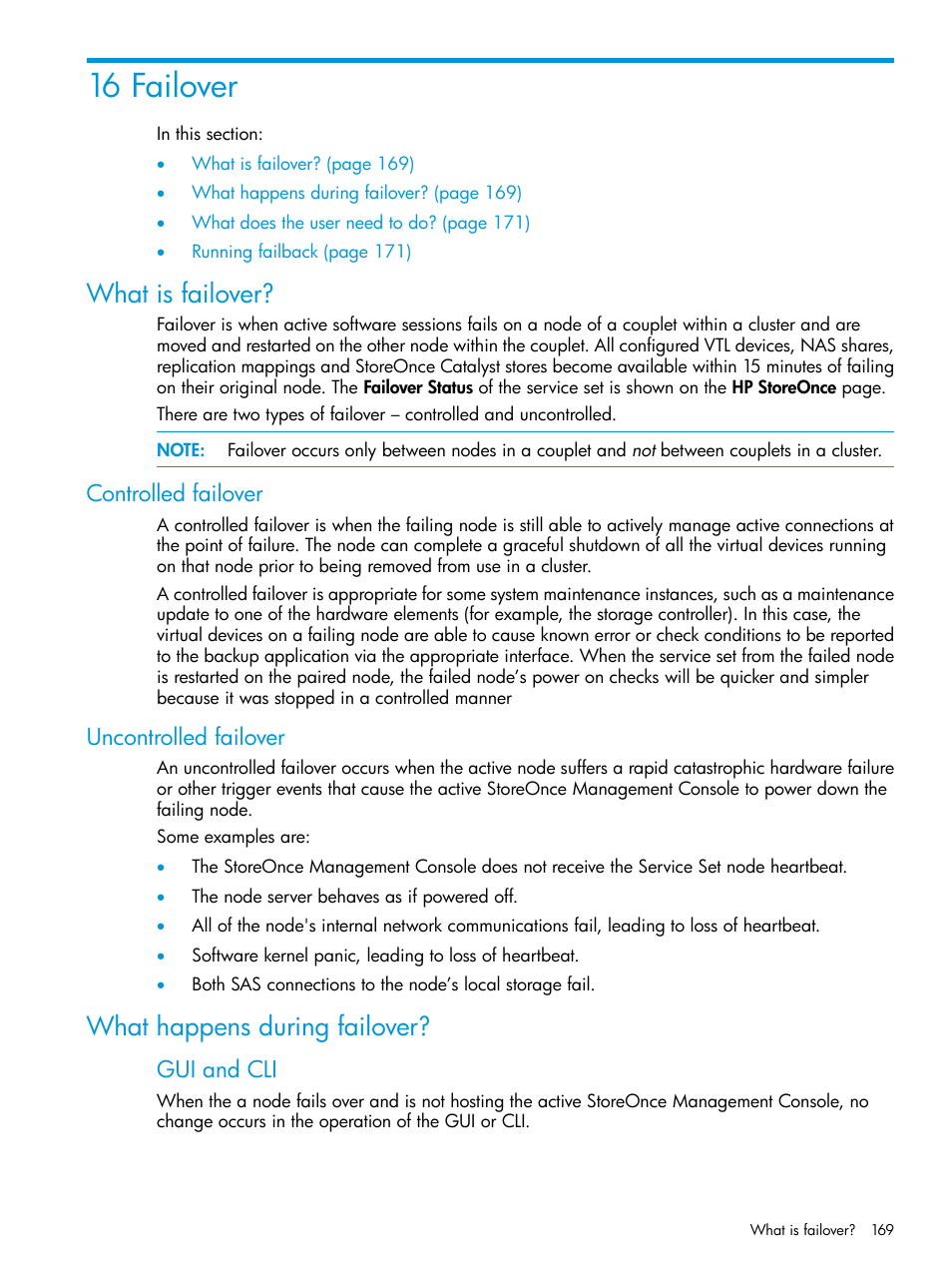 16 failover, What is failover, Controlled failover | Uncontrolled failover, What happens during failover, Controlled failover uncontrolled failover, Gui and cli | HP StoreOnce Backup User Manual | Page 169 / 220