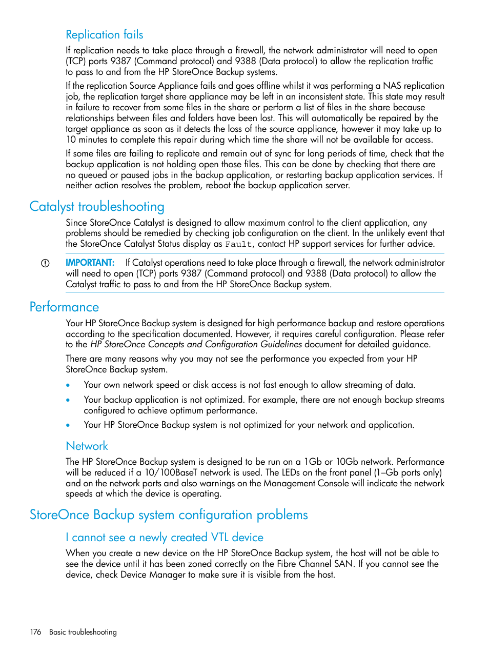 Catalyst troubleshooting, Performance, Storeonce backup system configuration problems | Replication fails, Network, I cannot see a newly created vtl device | HP StoreOnce Backup User Manual | Page 176 / 220