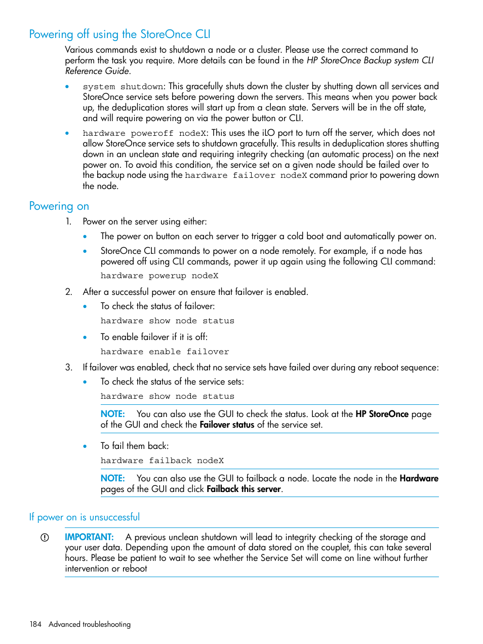 Powering off using the storeonce cli, Powering on, If power on is unsuccessful | Powering off using the storeonce cli powering on | HP StoreOnce Backup User Manual | Page 184 / 220