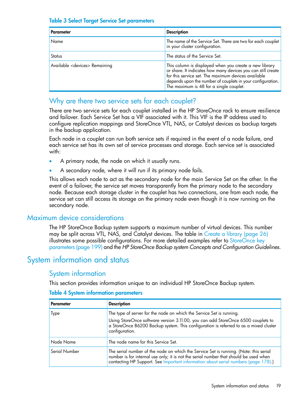 Maximum device considerations, System information and status, Why are there two service sets for each couplet | System information | HP StoreOnce Backup User Manual | Page 19 / 220