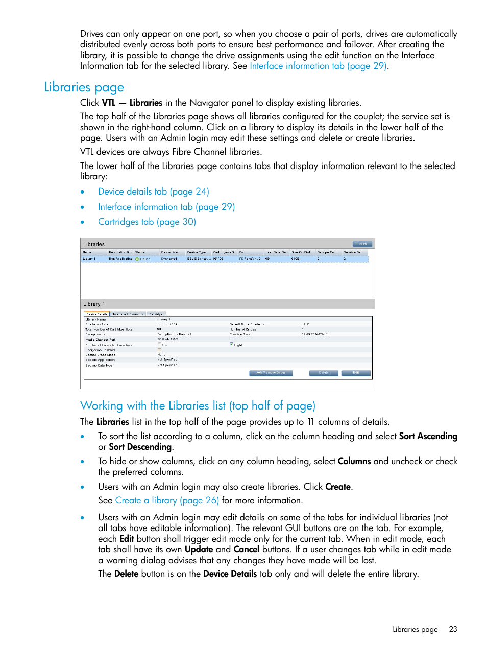 Libraries page, Working with the libraries list (top half of page) | HP StoreOnce Backup User Manual | Page 23 / 220
