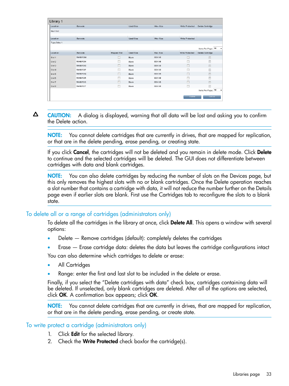 To write protect a cartridge (administrators only), Write | HP StoreOnce Backup User Manual | Page 33 / 220