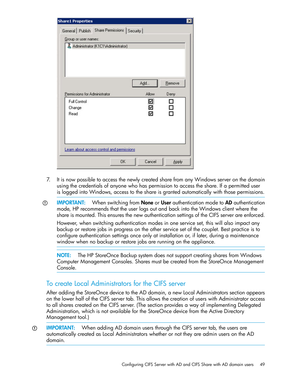 To create local administrators for the | HP StoreOnce Backup User Manual | Page 49 / 220