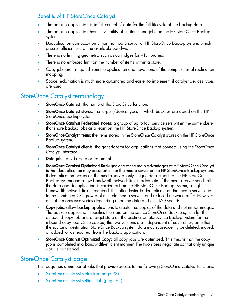 Storeonce catalyst terminology, Storeonce catalyst page, Benefits of hp storeonce catalyst | HP StoreOnce Backup User Manual | Page 91 / 220