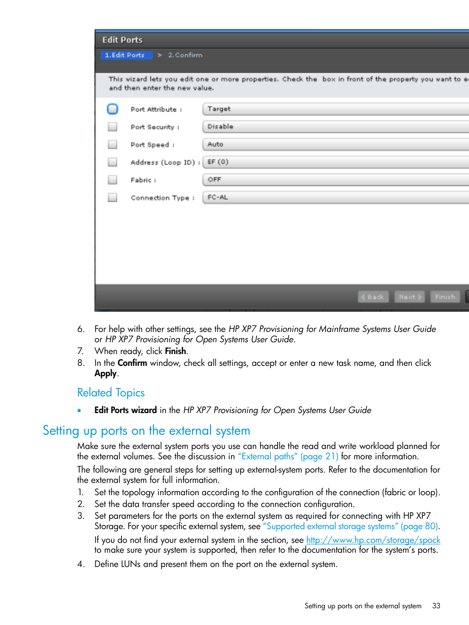 Setting up ports on the external system, Setting up ports, Related topics | HP XP Racks User Manual | Page 33 / 152