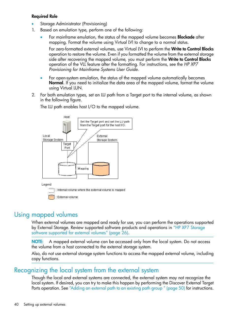 Using mapped volumes | HP XP Racks User Manual | Page 40 / 152