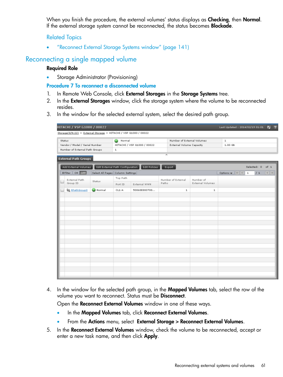 Reconnecting a single mapped volume | HP XP Racks User Manual | Page 61 / 152