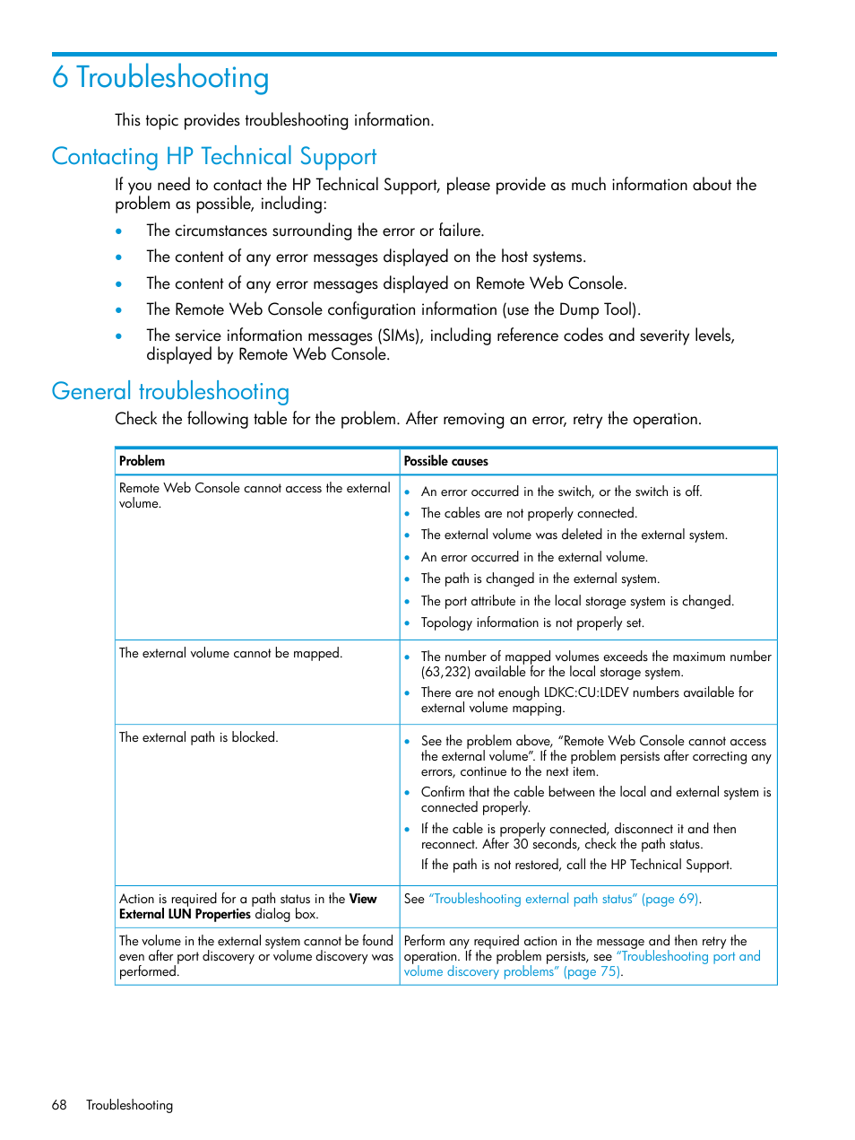 6 troubleshooting, Contacting hp technical support, General troubleshooting | HP XP Racks User Manual | Page 68 / 152