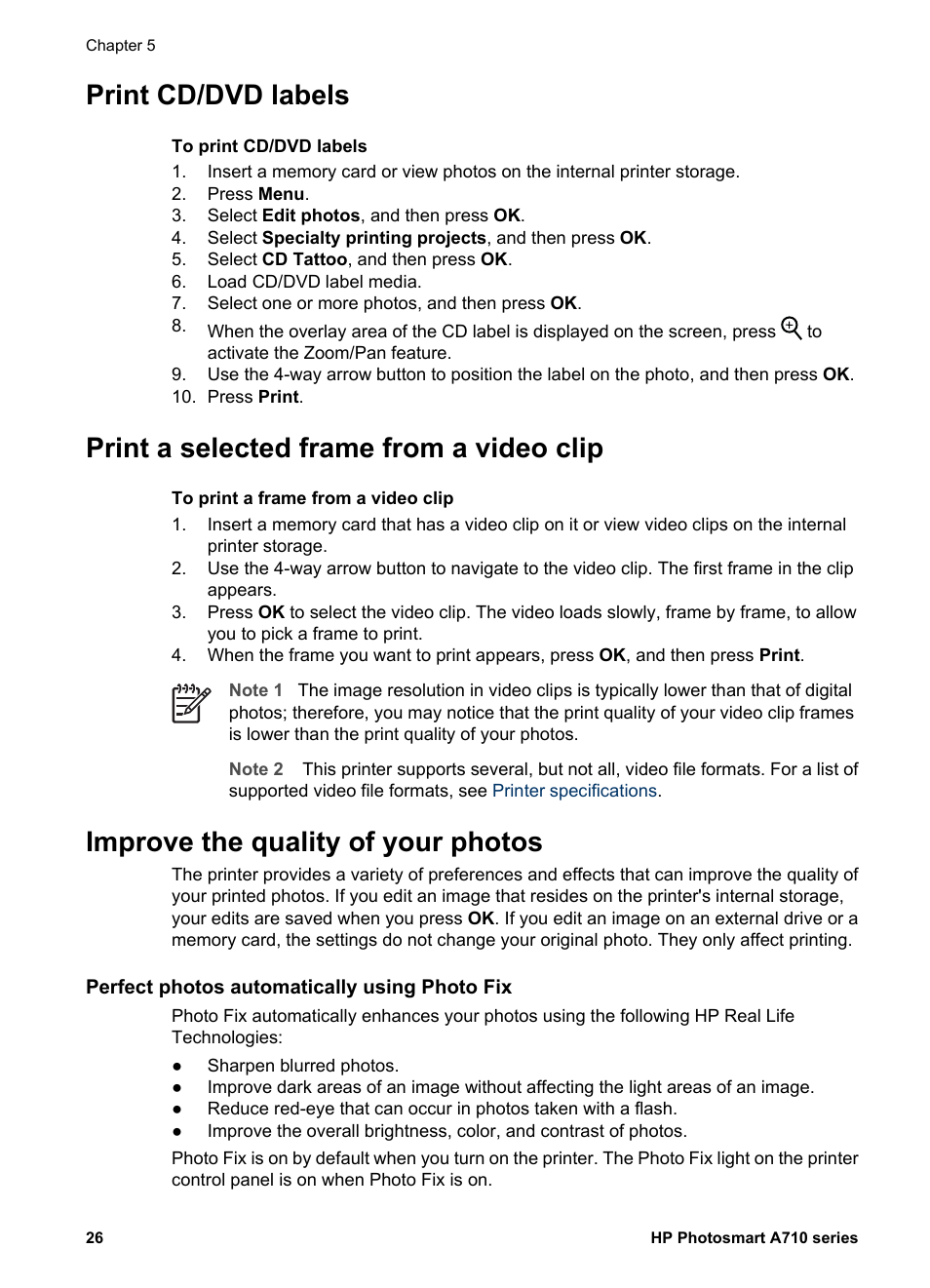 Print cd/dvd labels, Print a selected frame from a video clip, Improve the quality of your photos | Perfect photos automatically using photo fix | HP Photosmart A717 Compact Photo Printer User Manual | Page 29 / 80
