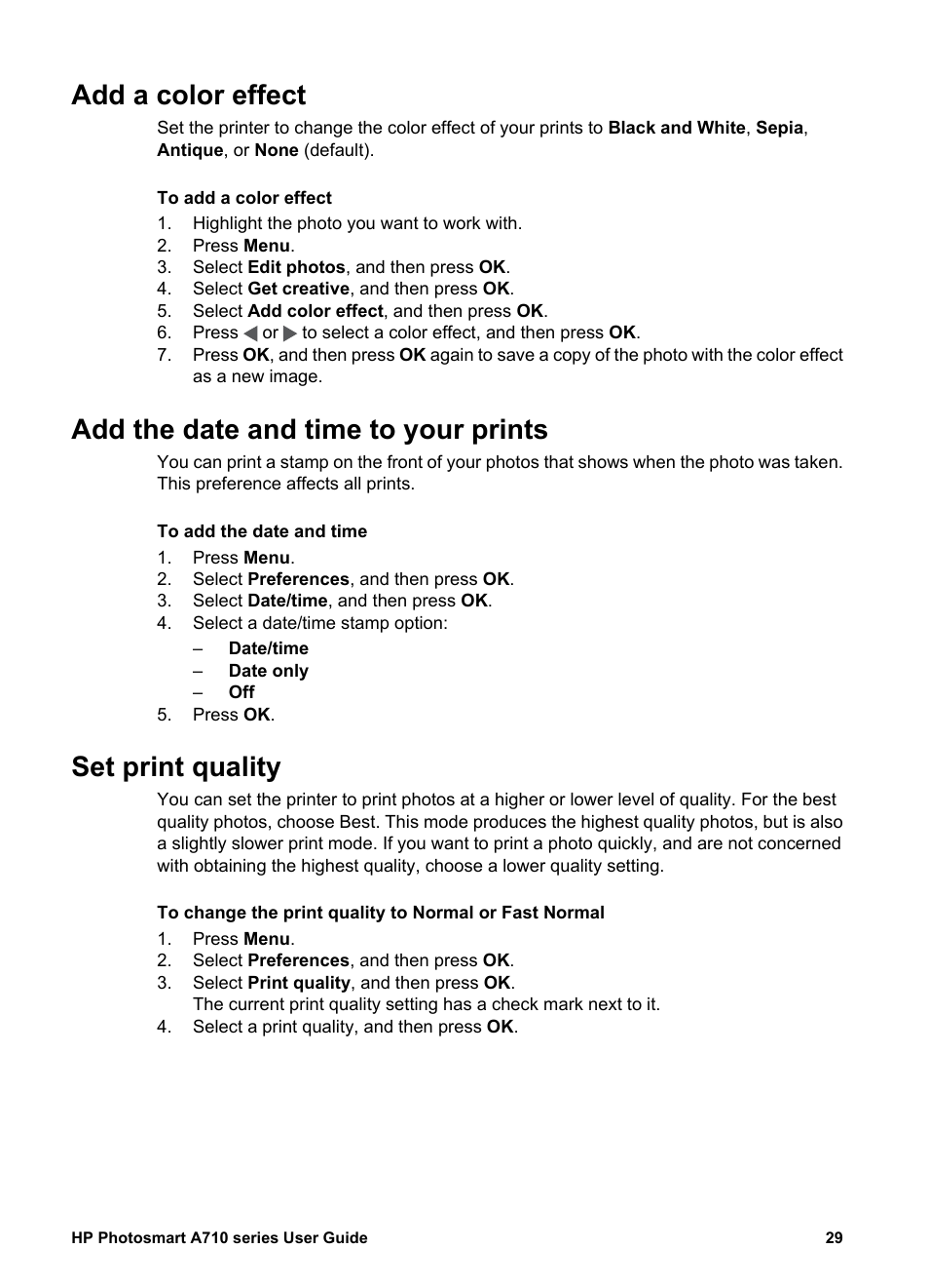 Add a color effect, Add the date and time to your prints, Set print quality | HP Photosmart A717 Compact Photo Printer User Manual | Page 32 / 80