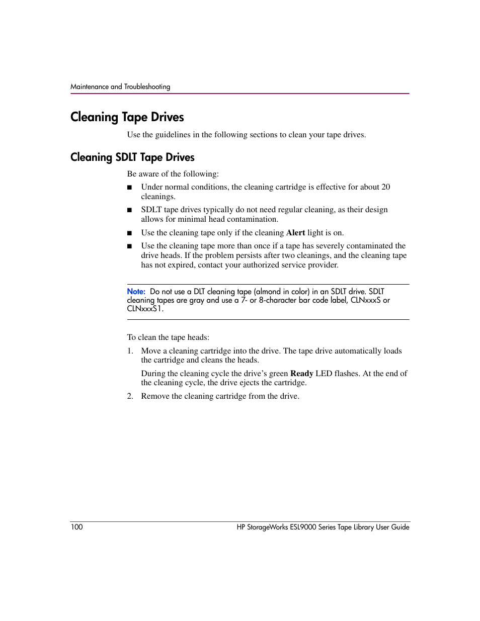 Cleaning tape drives, Cleaning sdlt tape drives | HP StorageWorks ESL9000 Tape Library User Manual | Page 100 / 142