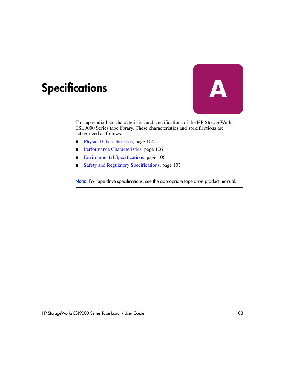 Specifications, A specifications | HP StorageWorks ESL9000 Tape Library User Manual | Page 103 / 142