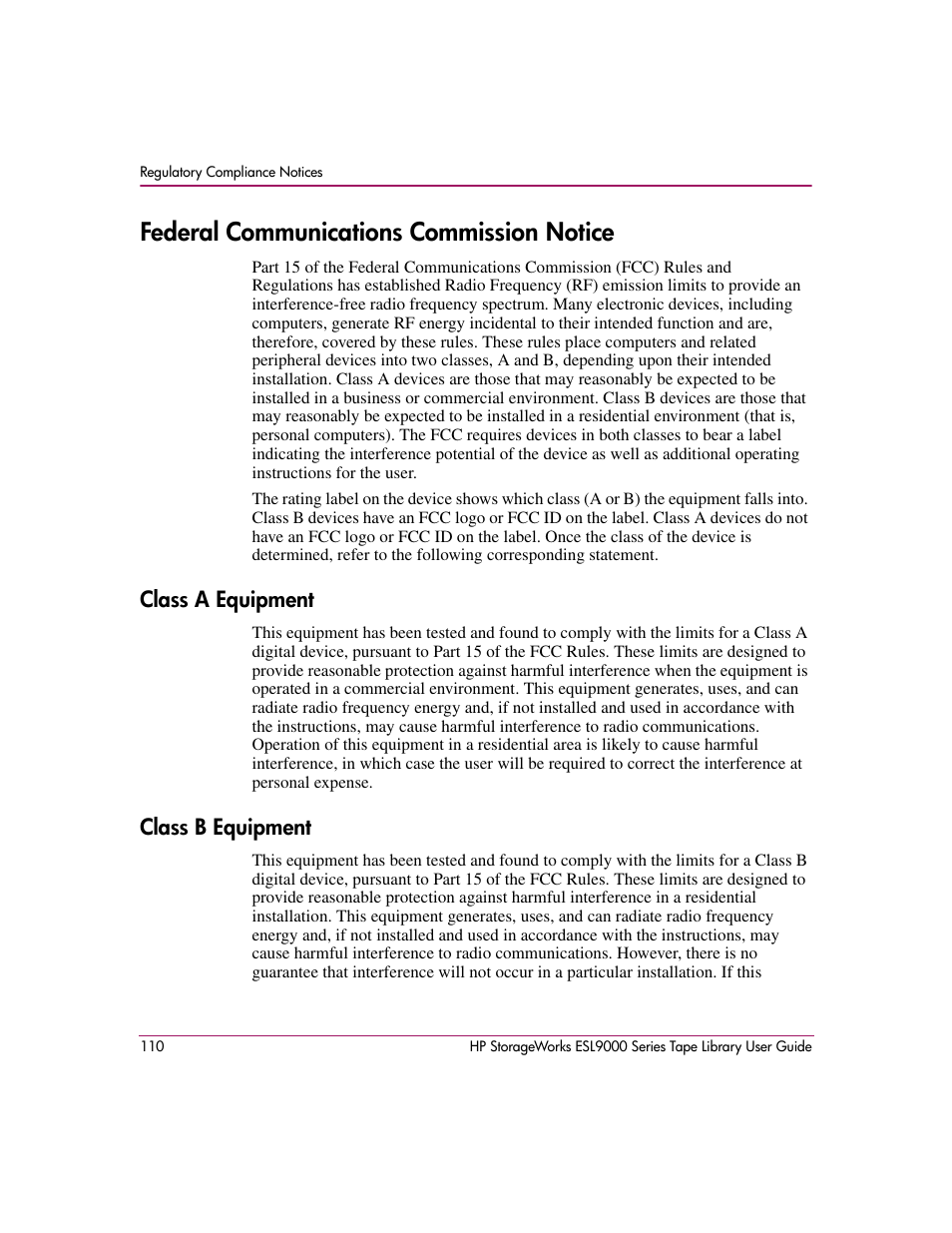 Federal communications commission notice, Class a equipment, Class b equipment | Class a equipment class b equipment | HP StorageWorks ESL9000 Tape Library User Manual | Page 110 / 142