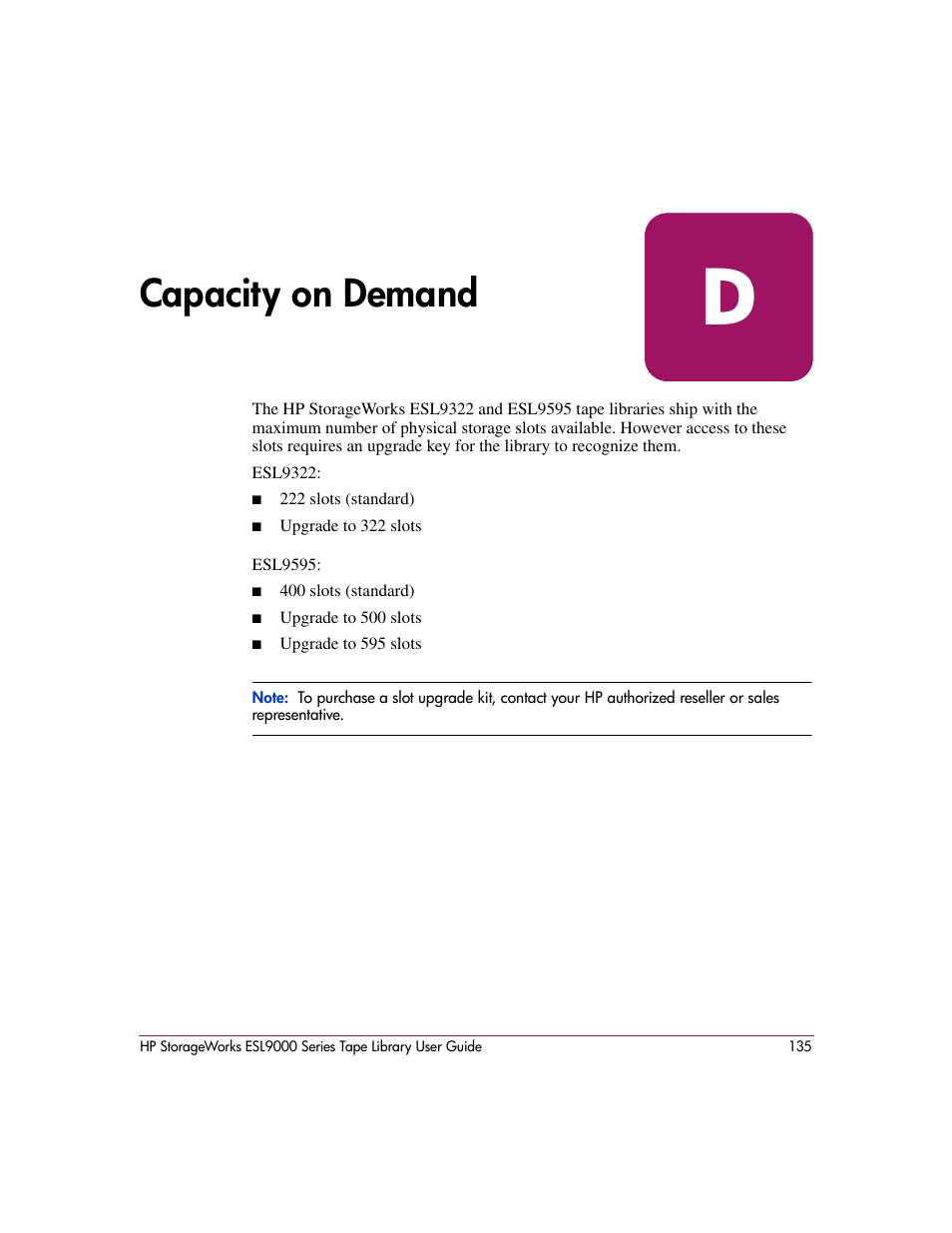 Capacity on demand, D capacity on demand | HP StorageWorks ESL9000 Tape Library User Manual | Page 135 / 142