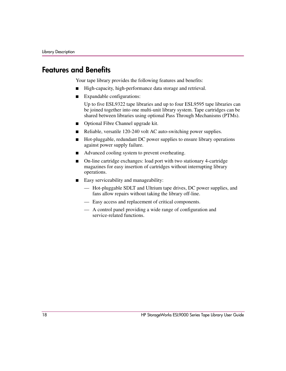 Features and benefits | HP StorageWorks ESL9000 Tape Library User Manual | Page 18 / 142