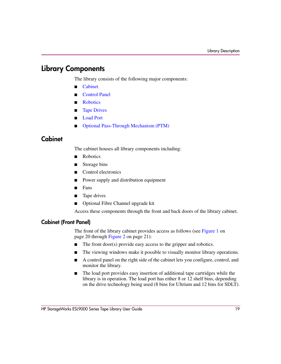 Library components, Cabinet, Cabinet (front panel) | HP StorageWorks ESL9000 Tape Library User Manual | Page 19 / 142