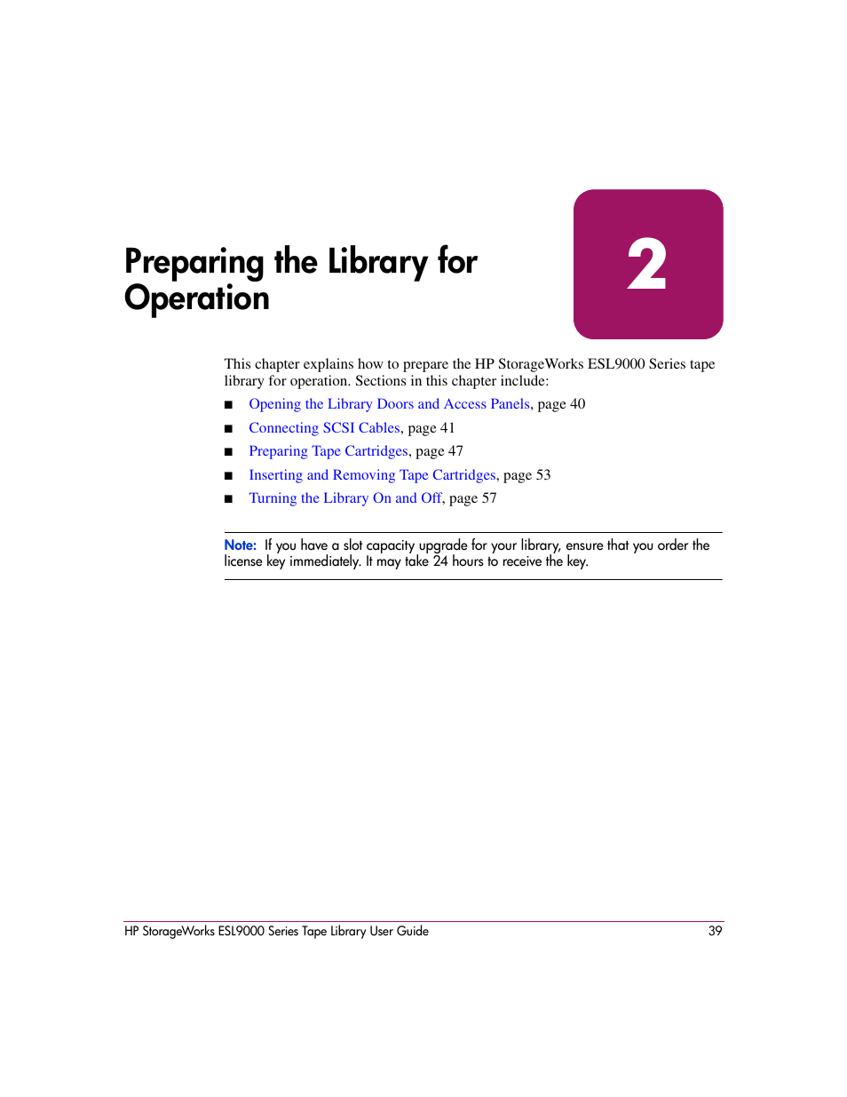 Preparing the library for operation | HP StorageWorks ESL9000 Tape Library User Manual | Page 39 / 142