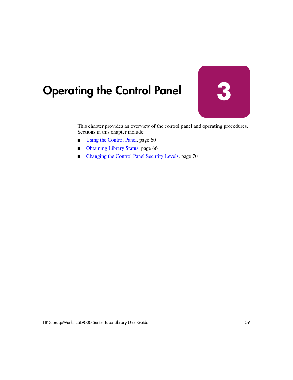 Operating the control panel, 3 operating the control panel | HP StorageWorks ESL9000 Tape Library User Manual | Page 59 / 142