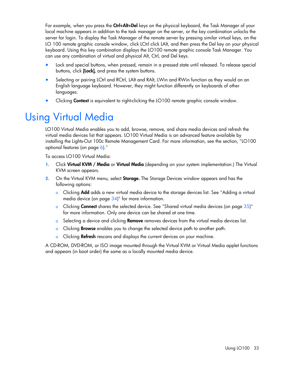 Using virtual media, For mor | HP Lights-Out 100 Remote Management User Manual | Page 33 / 52