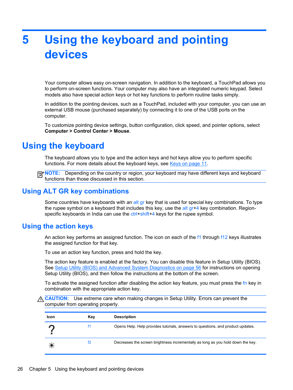 Using the keyboard and pointing devices, Using the keyboard, Using alt gr key combinations | Using the action keys, 5 using the keyboard and pointing devices, 5using the keyboard and pointing devices | HP 655 Notebook-PC User Manual | Page 36 / 83