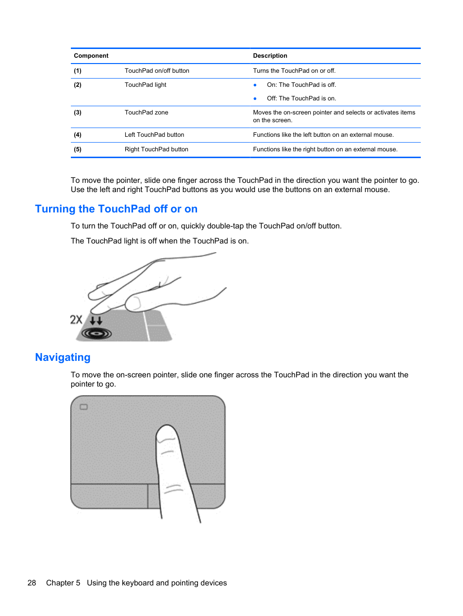 Turning the touchpad off or on, Navigating, Turning the touchpad off or on navigating | HP 655 Notebook-PC User Manual | Page 38 / 83