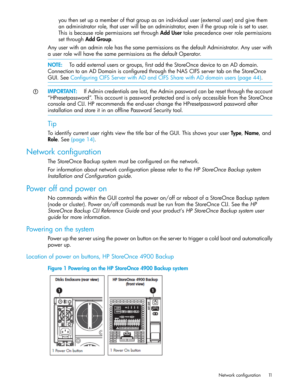 Network configuration, Power off and power on, Powering on the system | Network configuration power off and power on | HP StoreOnce Backup User Manual | Page 11 / 204