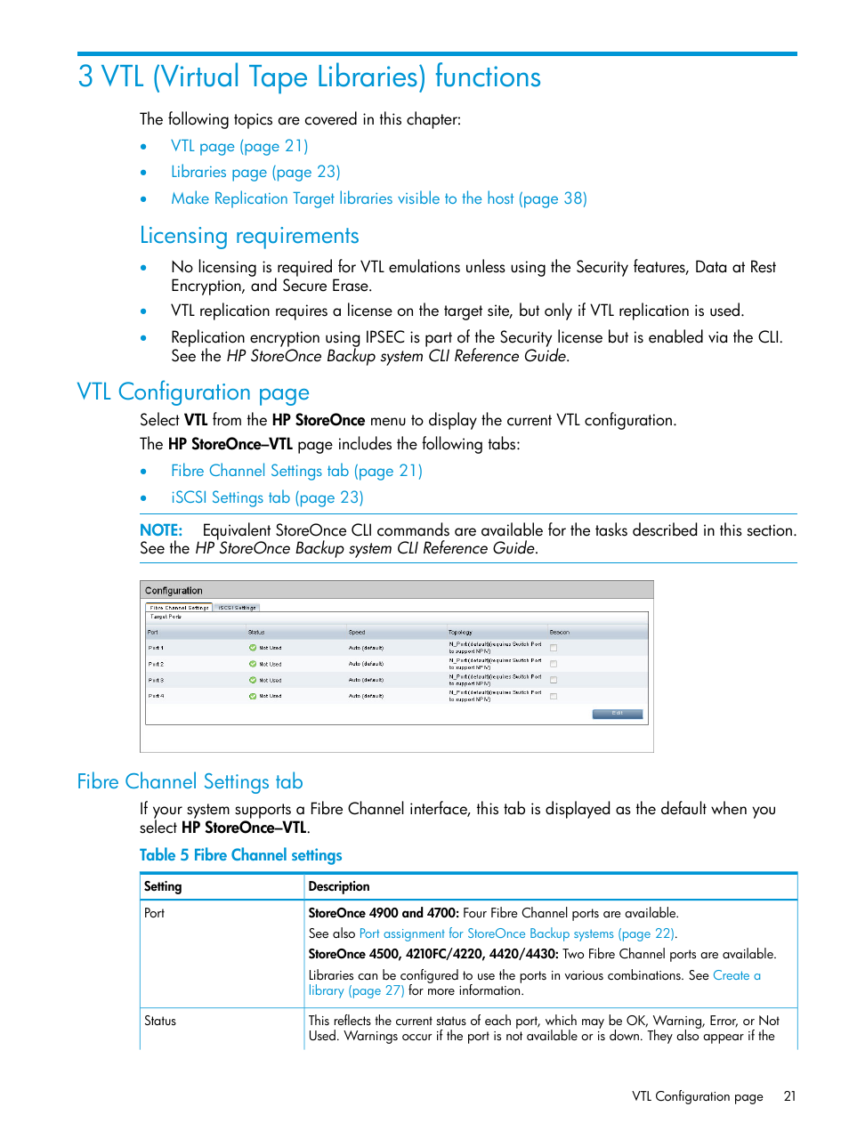 3 vtl (virtual tape libraries) functions, Fibre channel settings tab, Licensing requirements | Vtl configuration page | HP StoreOnce Backup User Manual | Page 21 / 204