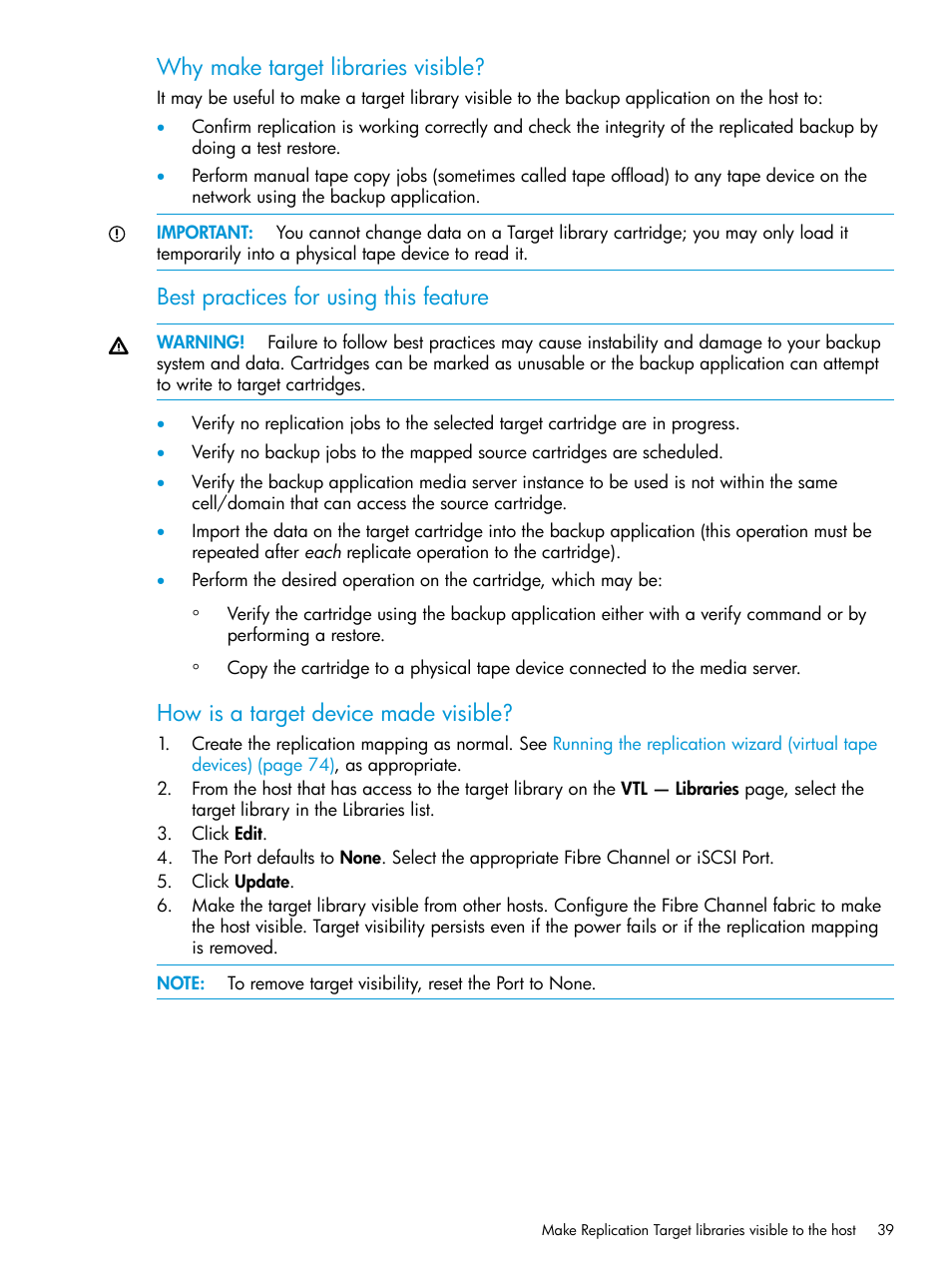 Why make target libraries visible, Best practices for using this feature, How is a target device made visible | HP StoreOnce Backup User Manual | Page 39 / 204