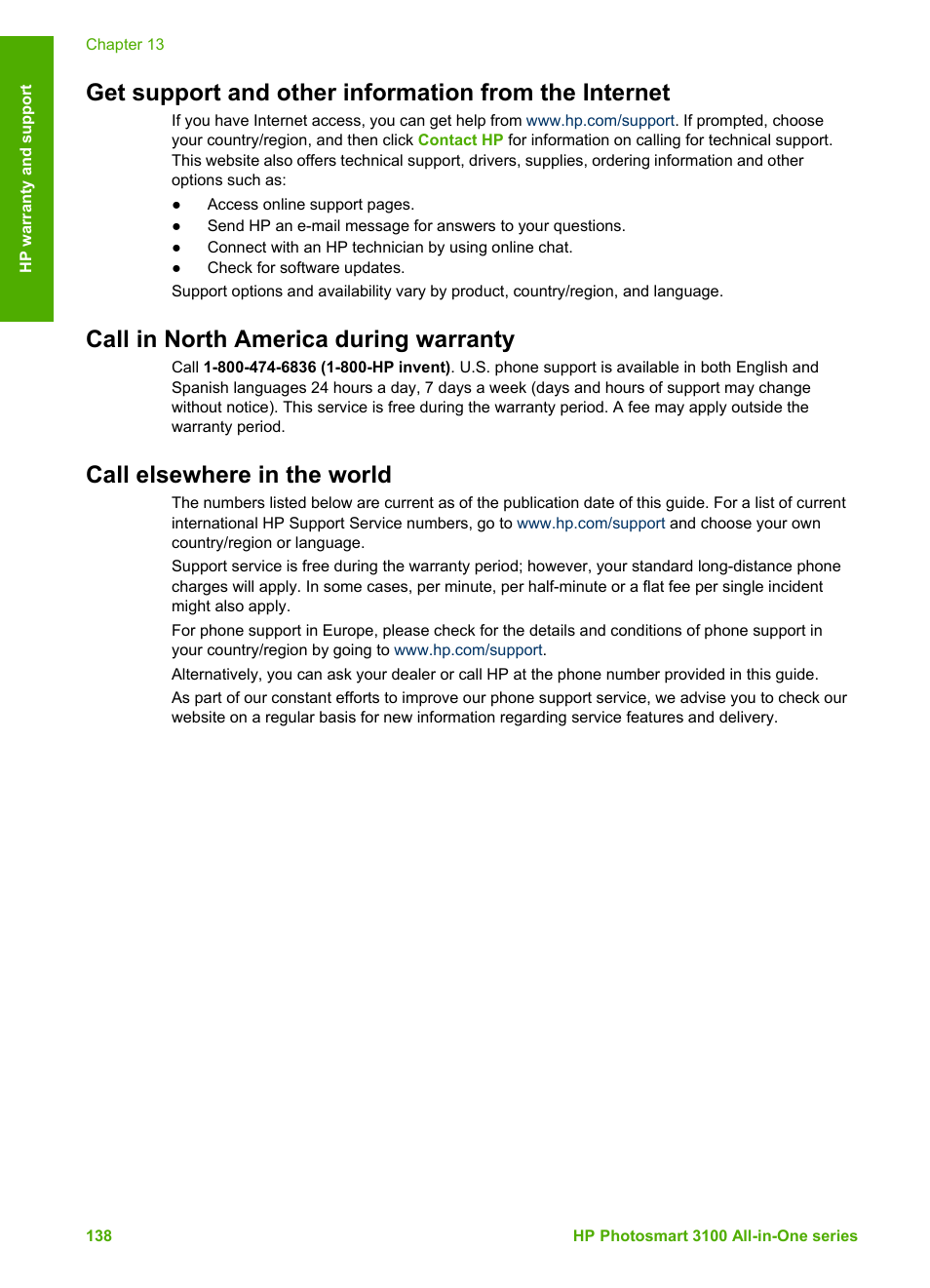 Call in north america during warranty, Call elsewhere in the world, Support office. see | Call elsewhere in, The world, For more information and | HP Photosmart 3110 All-in-One Printer User Manual | Page 141 / 166