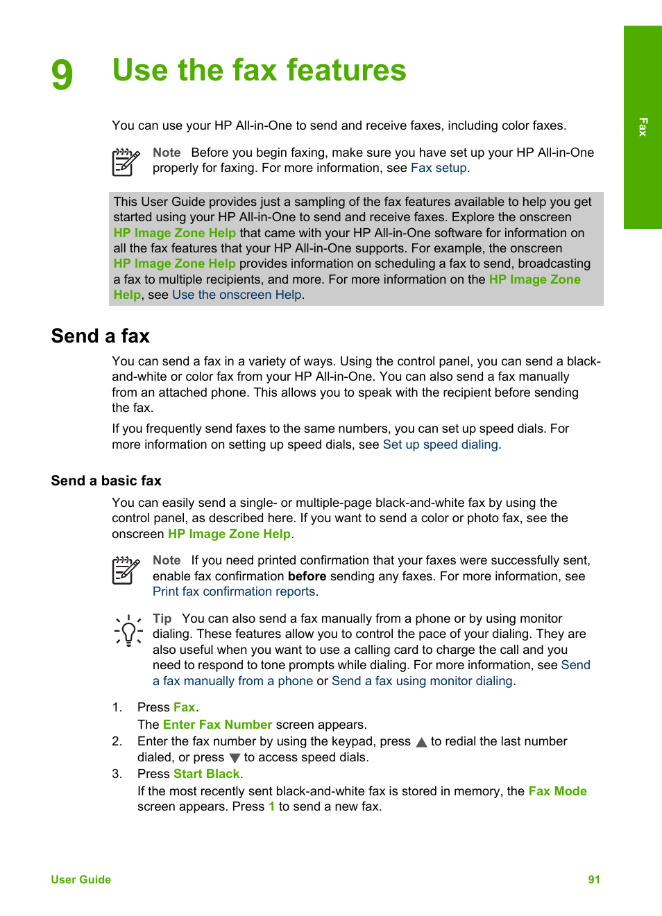 Use the fax features, Send a fax, Send a basic fax | On sending a fax using speed dials, see | HP Photosmart 3110 All-in-One Printer User Manual | Page 94 / 166