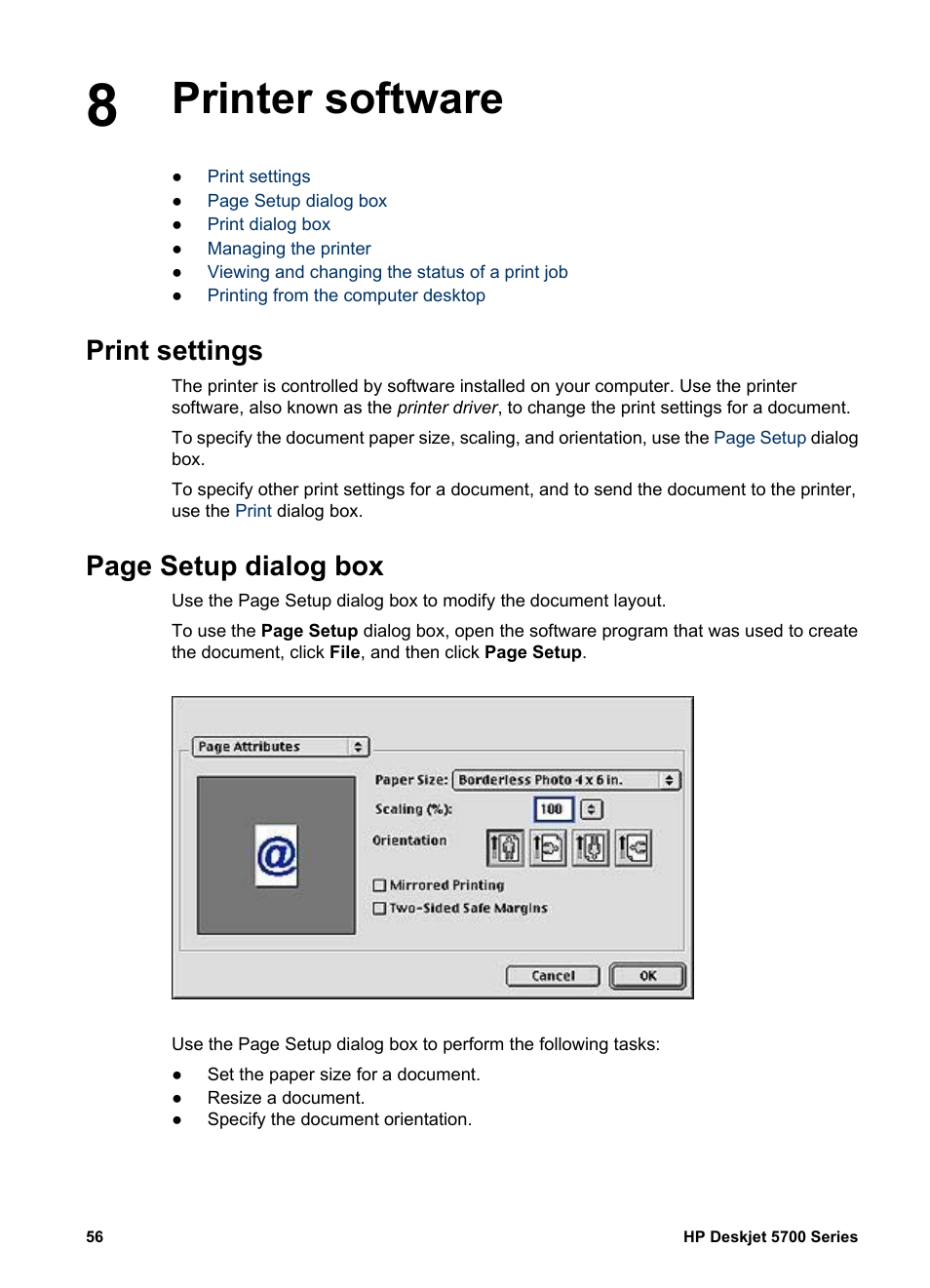 Printer software, Print settings, Open the | Dialog box, and then, Page setup dialog box | HP Deskjet 5740 Color Inkjet Printer User Manual | Page 58 / 104