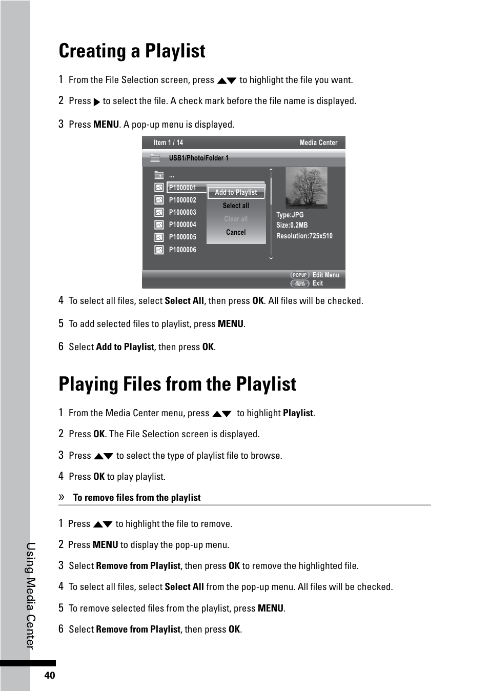 Creating a playlist, Playing files from the playlist | HP BD-2000 Blu-ray Disc Player User Manual | Page 40 / 66