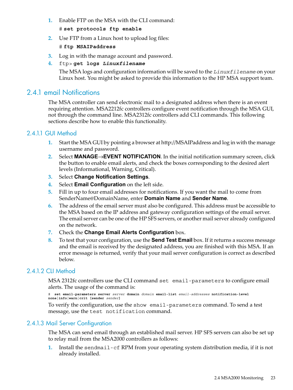 1 email notifications, 1 gui method, 2 cli method | 3 mail server configuration | HP StorageWorks Scalable File Share User Manual | Page 23 / 80