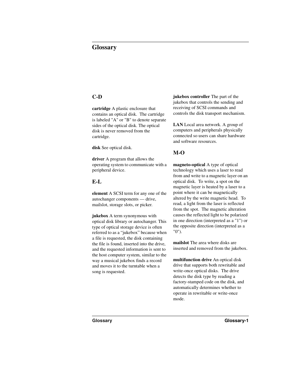 Glossary, Cartridge, Disk | See optical disk, Driver, Element, Jukebox, Jukebox controller, Magneto-optical, Mailslot | HP Optical Jukeboxes User Manual | Page 109 / 112
