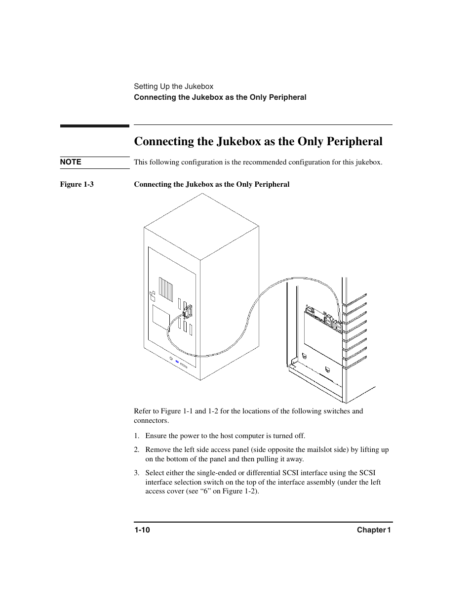 Connecting the jukebox:only peripheral, Connecting the jukebox as the only peripheral -10, Connecting the jukebox as the only peripheral | HP Optical Jukeboxes User Manual | Page 22 / 112