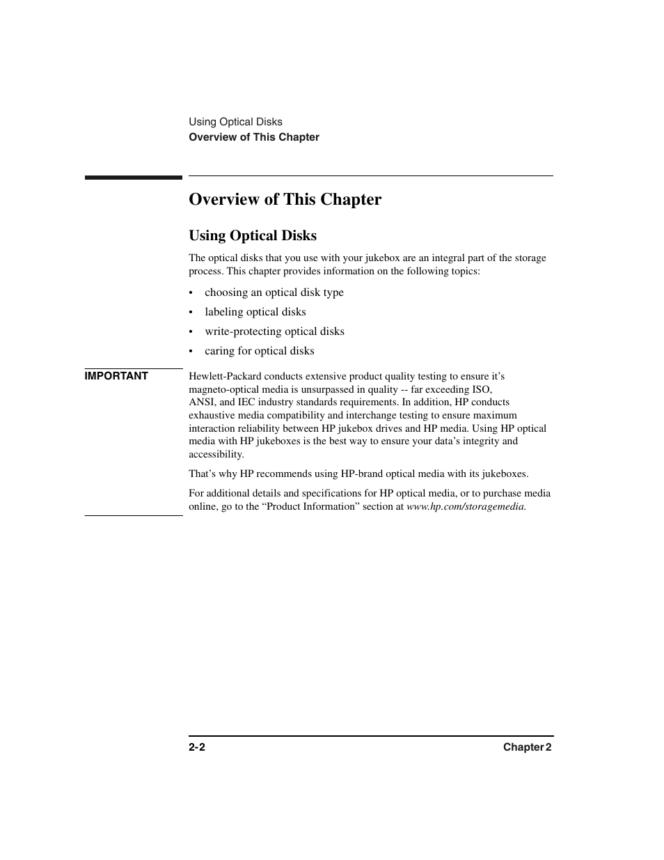 Overview of this chapter, Using optical disks, Choosing an optical disk type | Labeling optical disks, Write-protecting optical disks, Caring for optical disks, Overview of this chapter -2, Using optical disks -2 | HP Optical Jukeboxes User Manual | Page 30 / 112