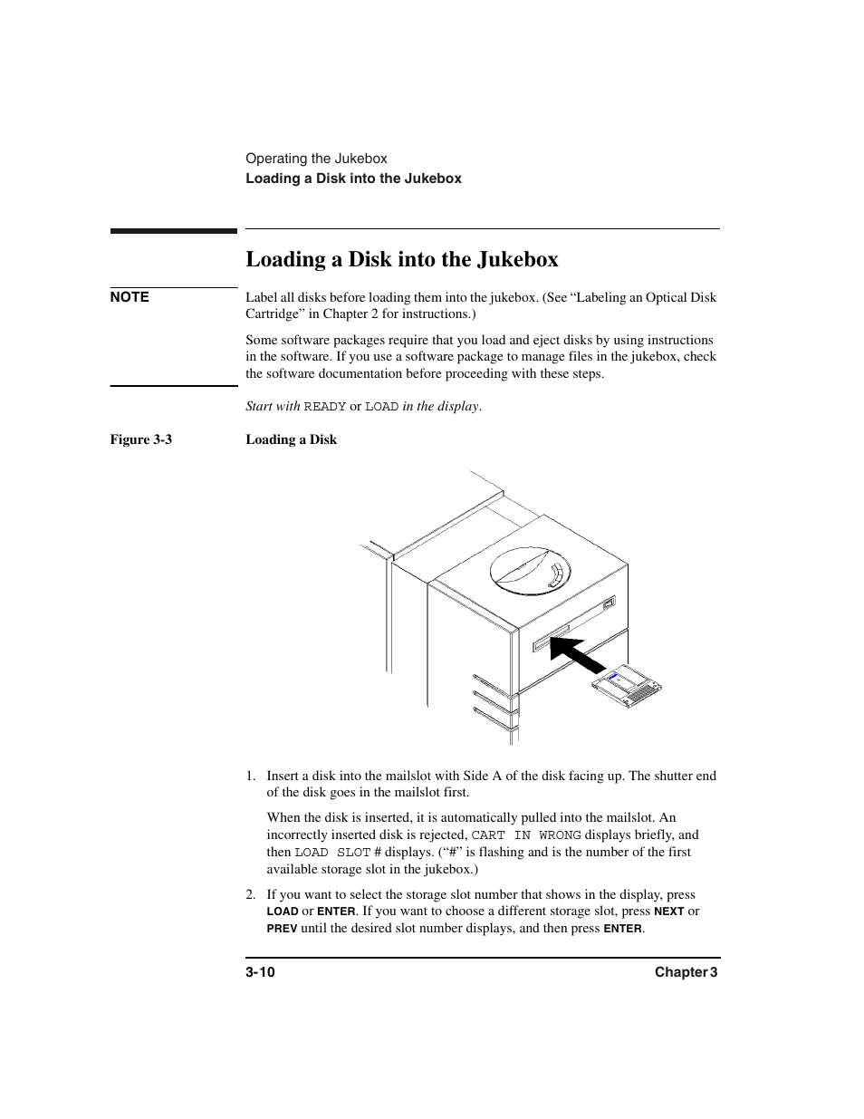 Disks:loading, Loading a disk, Start with | Figure 3-3 loading a disk, Loading a disk into the jukebox -10, Figure 3-3 . loading a disk -10, Loading a disk into the jukebox | HP Optical Jukeboxes User Manual | Page 44 / 112