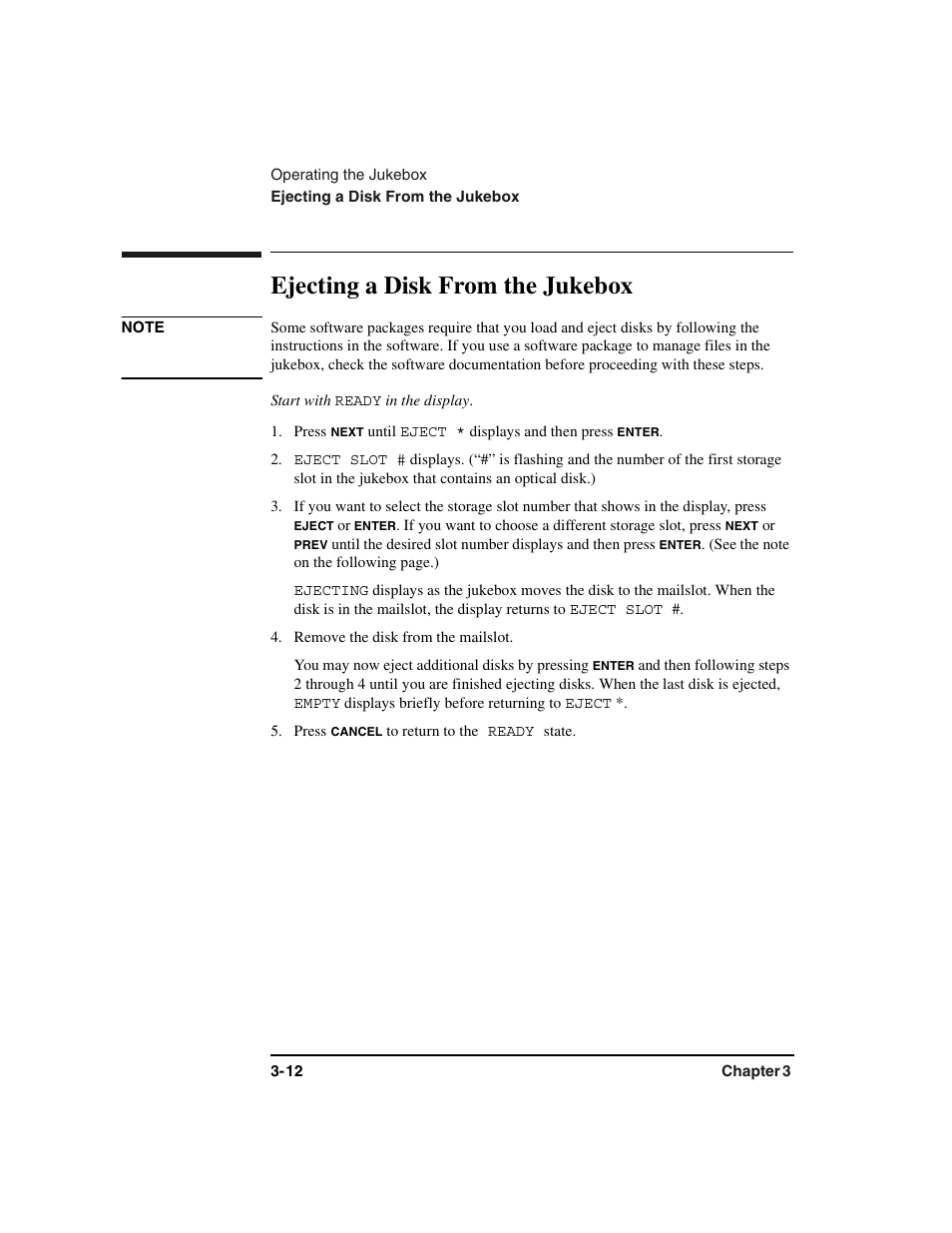 Start with, Press, Eject slot | Ejecting, Remove the disk from the mailslot, You may now eject additional disks by pressing, Ejecting a disk from the jukebox -12, Ejecting a disk from the jukebox | HP Optical Jukeboxes User Manual | Page 46 / 112