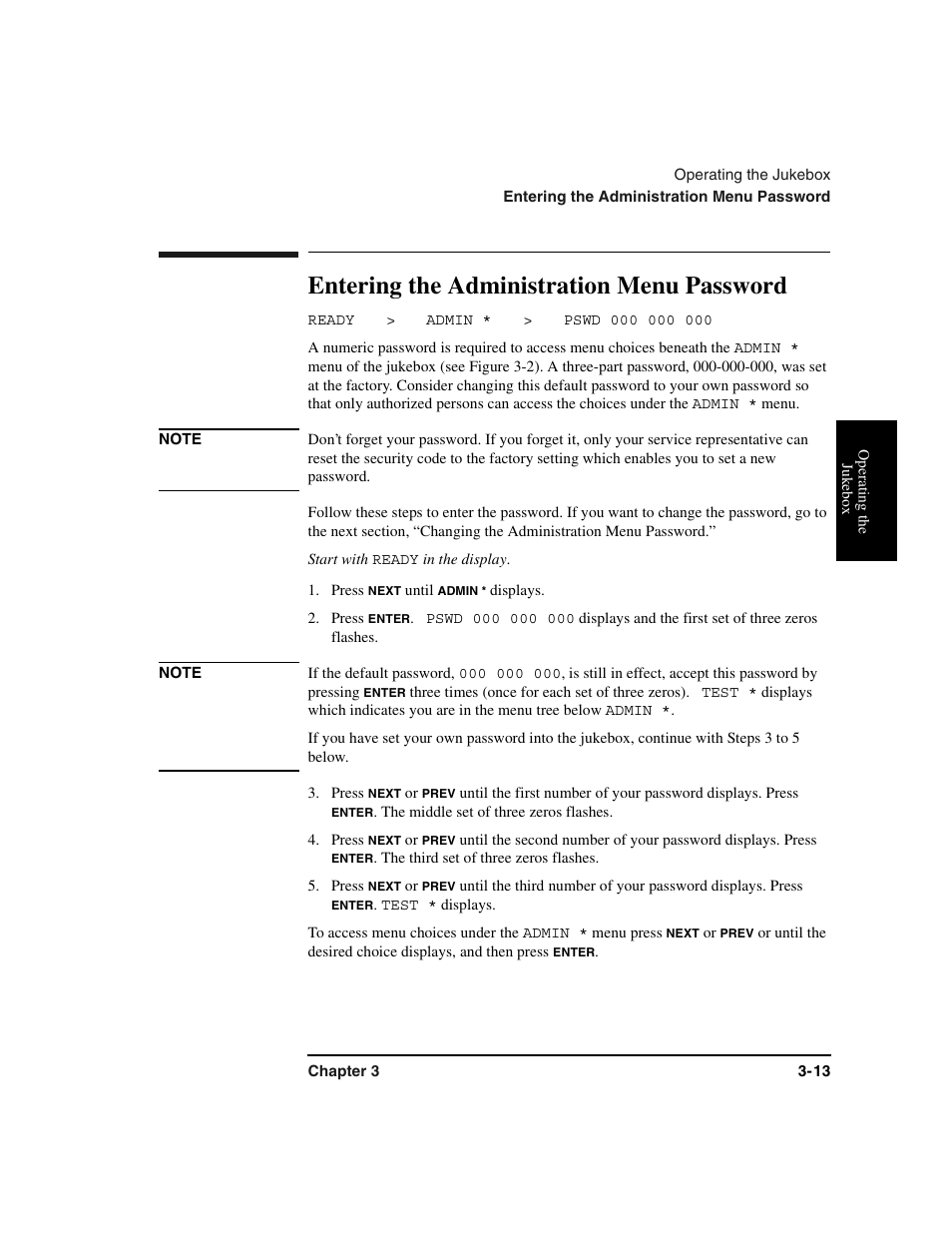 Password:entering, Entering the administration password, Ready | Start with, Press, Note if the default password, To access menu choices under the, Entering the administration menu password -13, Entering the administration menu password | HP Optical Jukeboxes User Manual | Page 47 / 112