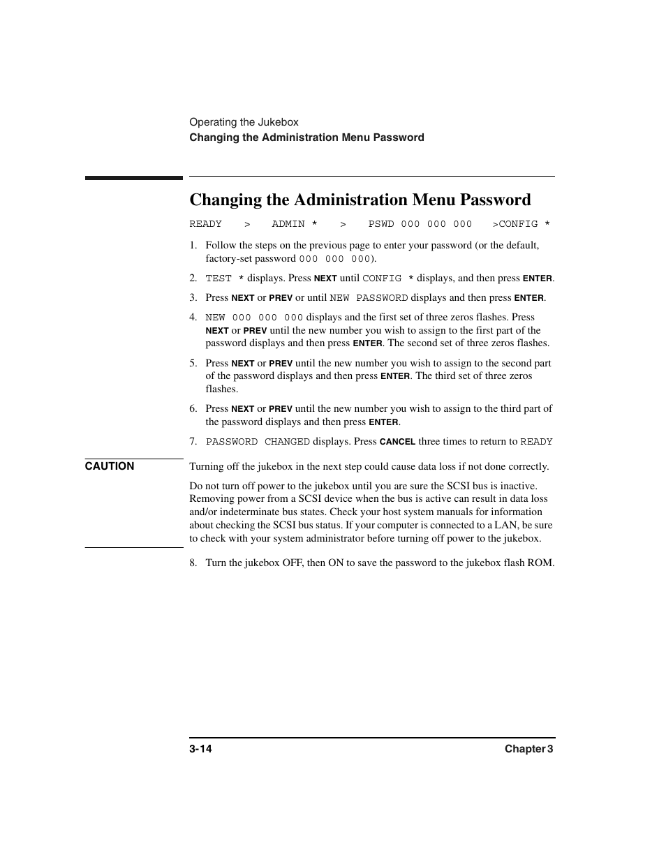 Password:changing, Changing the administration password, Ready | Test, Press, New 000 000 000, Password changed, Changing the administration menu password -14, Changing the administration menu password | HP Optical Jukeboxes User Manual | Page 48 / 112