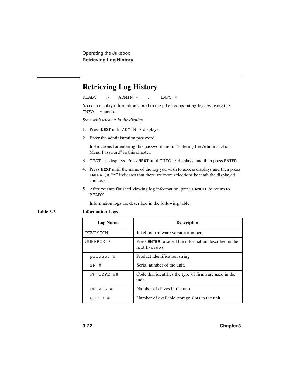Jukebox logs, Logs, Retrieving logs | Ready, Start with, Press, Enter the administration password, Test, Logs:listing of, Table | HP Optical Jukeboxes User Manual | Page 56 / 112