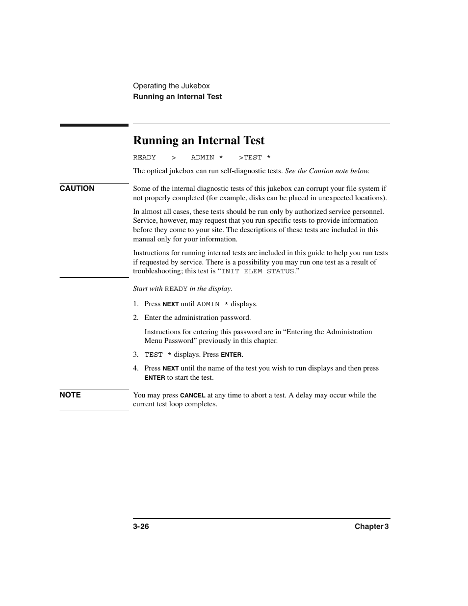 Internal tests:running, Tests:internal, Internal tests:used by service | Internal tests:listing of, Ready, The optical jukebox can run self-diagnostic tests, Start with, Press, Enter the administration password, Test | HP Optical Jukeboxes User Manual | Page 60 / 112