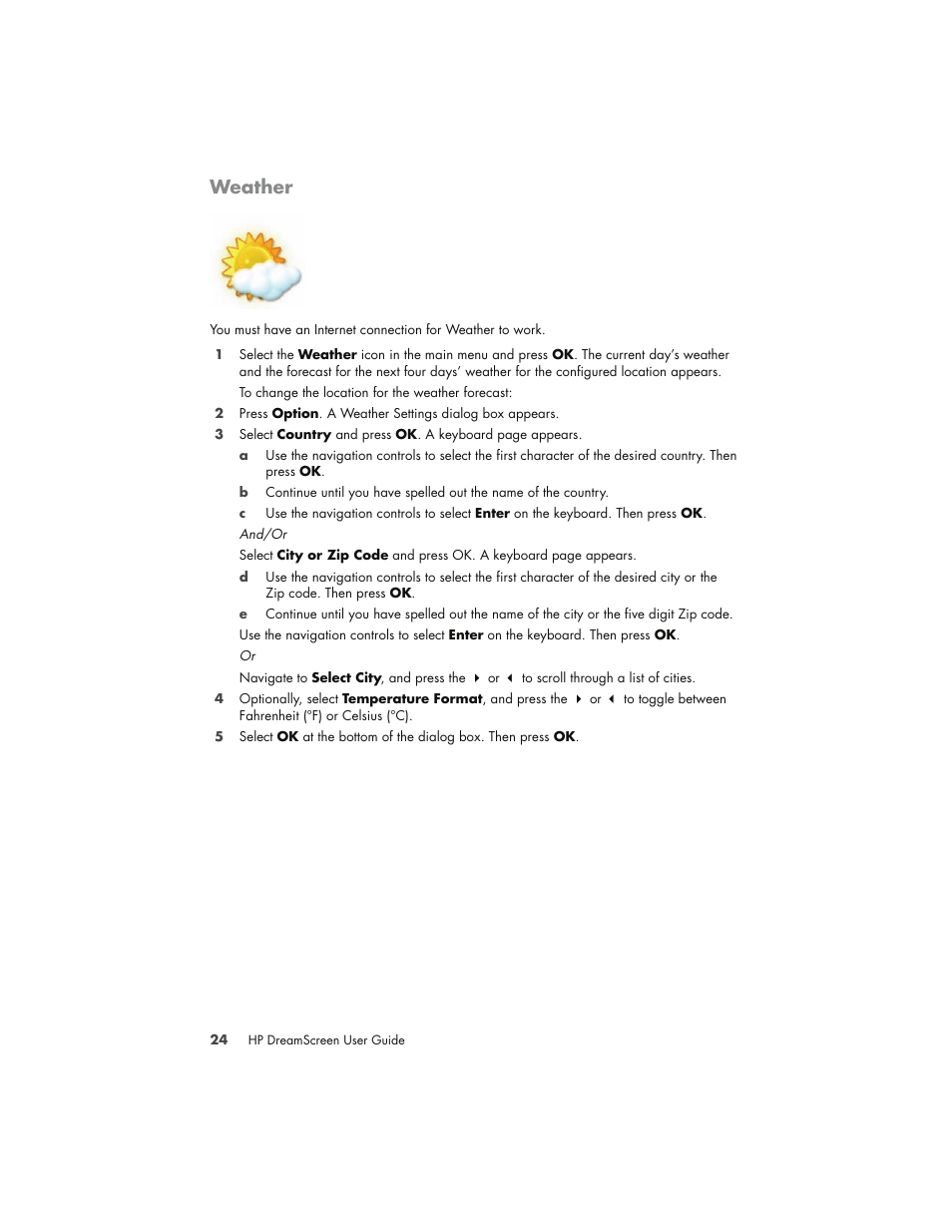 Weather | HP DreamScreen 130 Wireless Connected Screen User Manual | Page 30 / 58