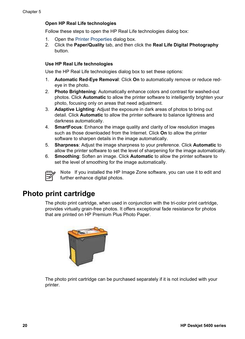 Photo print cartridge, Photo print, Cartridge | Use the, In combination | HP Deskjet 5440 Photo Printer User Manual | Page 22 / 94