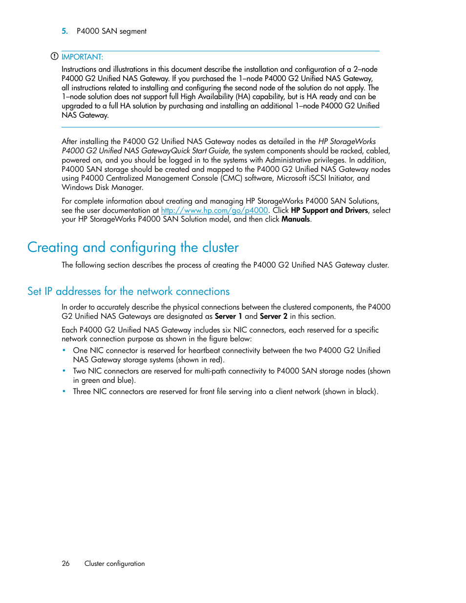 Creating and configuring the cluster, Set ip addresses for the network connections | HP StoreVirtual 4000 Storage User Manual | Page 26 / 128