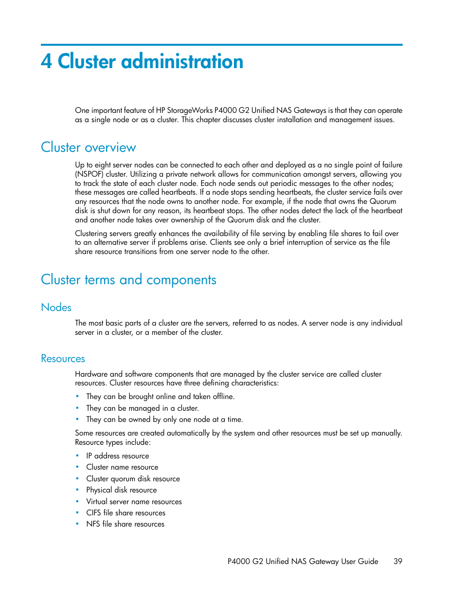 4 cluster administration, Cluster overview, Cluster terms and components | Nodes, Resources, 39 cluster terms and components, 39 resources | HP StoreVirtual 4000 Storage User Manual | Page 39 / 128